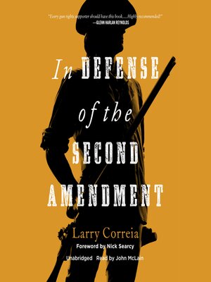 cover image of In Defense of the Second Amendment
